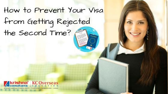 How to Prevent Your Visa from Getting Rejected the Second Time?