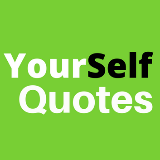 YourSelf Quotes