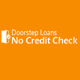 Door Step Loans No Credit Check