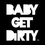 Baby Get Dirty