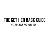 Get Her Back Guide