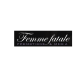 Femme Fatale Promotions & Media