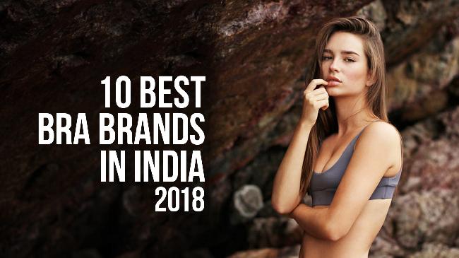 10 Best Bra Brands in India [Top 10 companies to buy lingerie 2019
