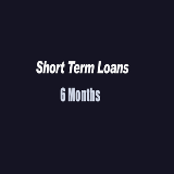 Short Term Loans 6 Months