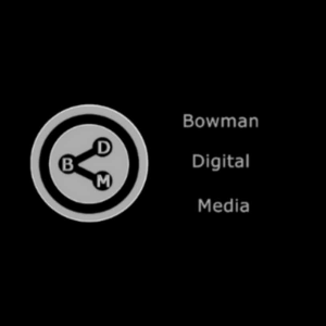 Bowman Digital Media