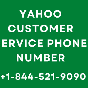 Yahoo Customer Service Phone Number +1-844-521-9090