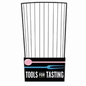  Tools for Tasting